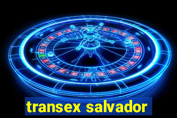 transex salvador